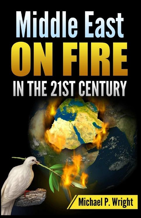 Produktbild: Middle East on Fire in the 21st Century