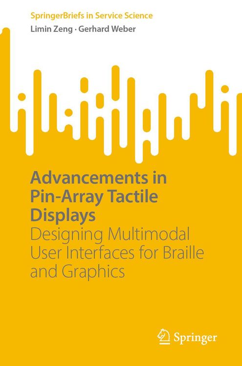 Produktbild: Advancements in Pin-Array Tactile Displays