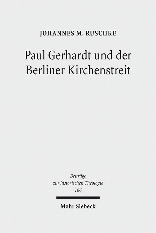Produktbild: Paul Gerhardt und der Berliner Kirchenstreit
