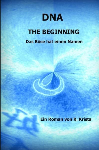 Produktbild: Dna / Dna &ndash; The Beginning