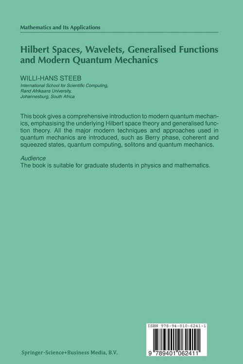 Produktbild: Hilbert Spaces, Wavelets, Generalised Functions and Modern Quantum Mechanics