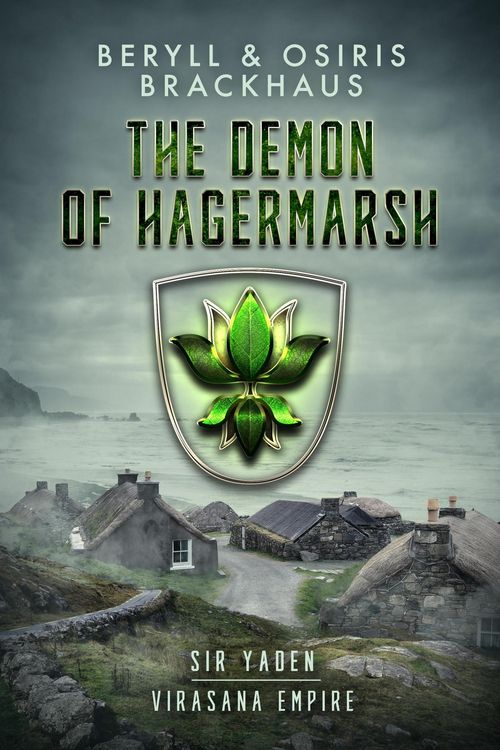 Produktbild: The Demon of Hagermarsh (Virasana Empire: Sir Yaden, #1)