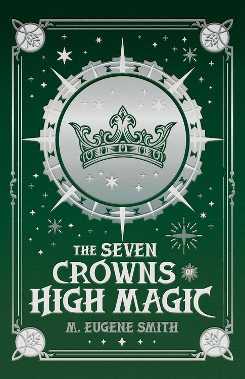Produktbild: The Seven Crowns of High Magic (Athra, #2)