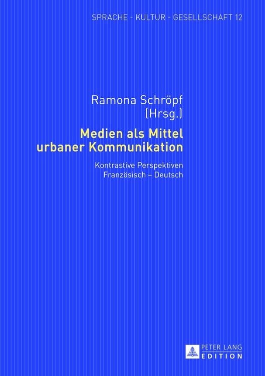 Produktbild: Medien als Mittel urbaner Kommunikation