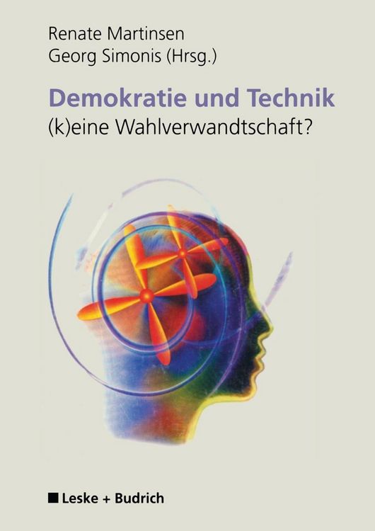 Produktbild: Demokratie und Technik -(k)eine Wahlverwandtschaft?