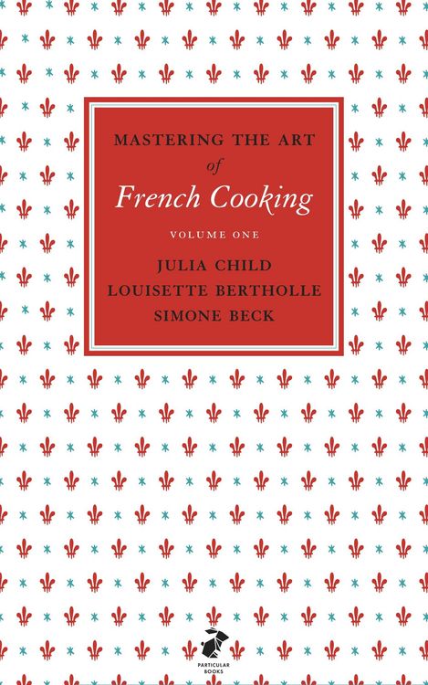 Produktbild: Mastering the Art of French Cooking, Vol.1