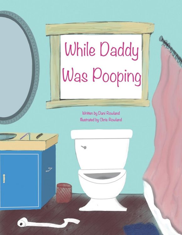 Produktbild: While Daddy Was Pooping