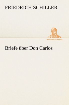 Produktbild: Briefe &uuml;ber Don Carlos