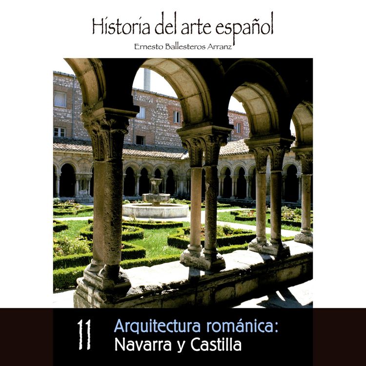 Produktbild: Arquitectura rom&aacute;nica: Navarra y Castilla