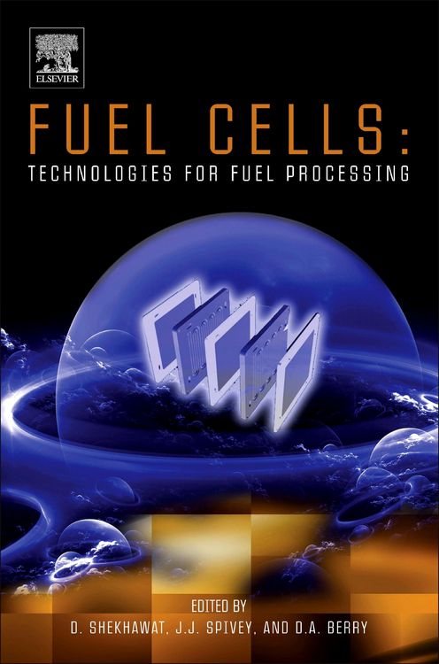 Produktbild: Fuel Cells: Technologies for Fuel Processing