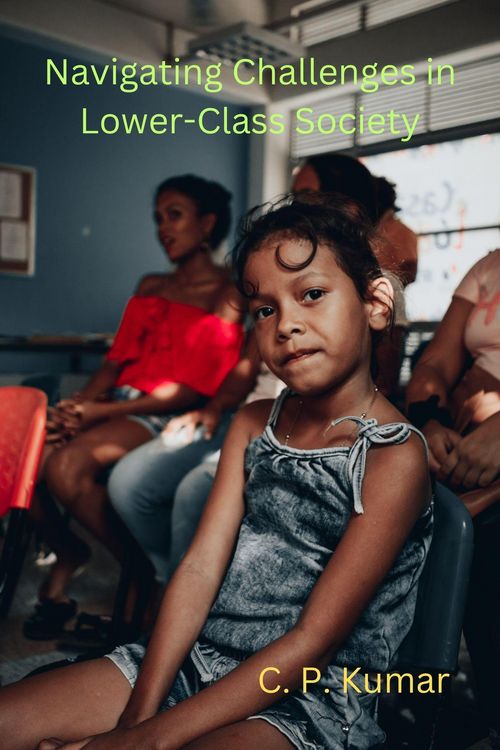 Produktbild: Navigating Challenges in Lower-Class Society
