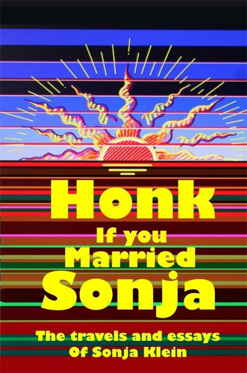 Produktbild: Honk If You Married Sonja
