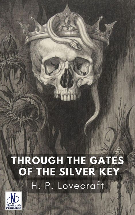 Produktbild: Through the Gates of the Silver Key | H. P. LOVECRAFT and E. HOFFMANN PRICE