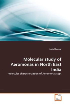 Produktbild: Sharma, I: Molecular study of Aeromonas in North East India