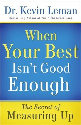 Produktbild: When Your Best Isn't Good Enough