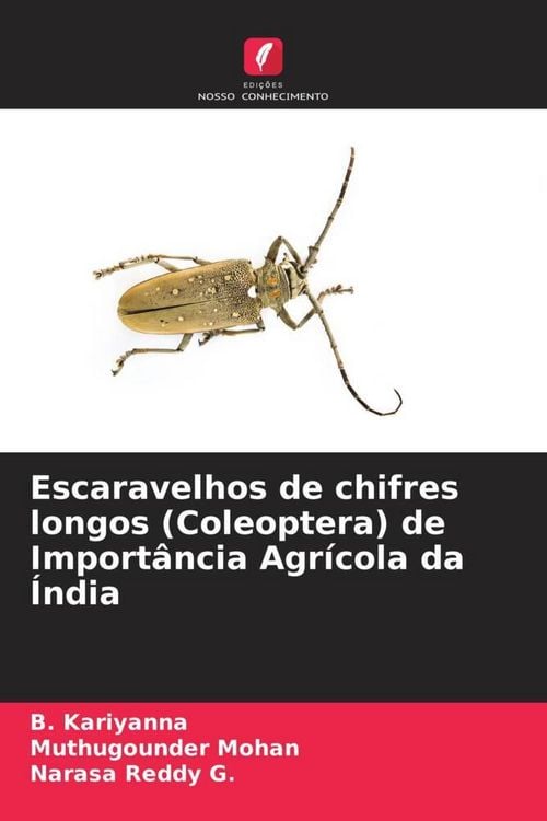 Produktbild: Escaravelhos de chifres longos (Coleoptera) de Import&acirc;ncia Agr&iacute;cola da &Iacute;ndia