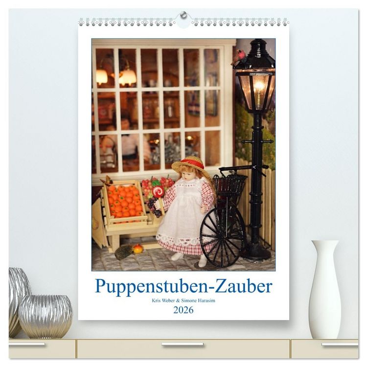 Produktbild: Puppenstuben-Zauber (hochwertiger Premium Wandkalender 2026 DIN A2 hoch), Kunstdruck in Hochglanz
