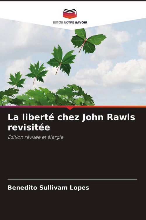 Produktbild: La libert&eacute; chez John Rawls revisit&eacute;e