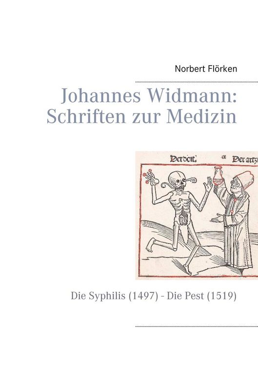 Produktbild: Johannes Widmann: Schriften zur Medizin