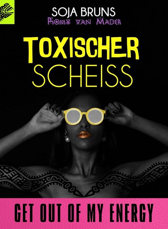 Produktbild: Toxischer Scheiss
