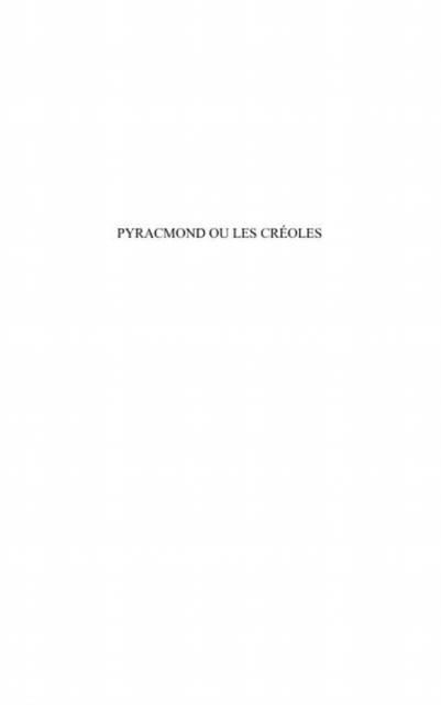 Produktbild: Pyracmond ou les creoles - drame lyrique