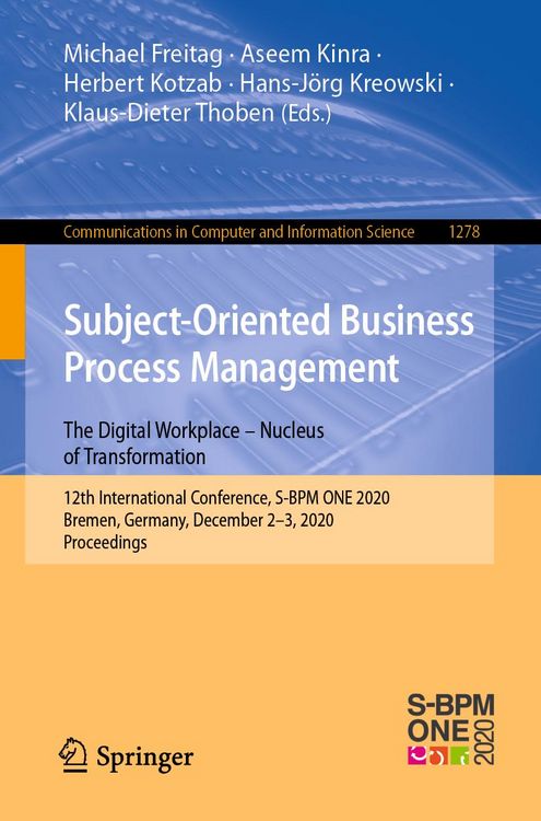 Produktbild: Subject-Oriented Business Process Management. The Digital Workplace - Nucleus of Transformation