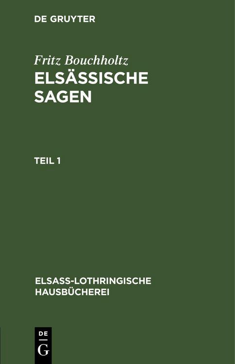 Produktbild: Fritz Bouchholtz: Els&auml;ssische Sagen. Teil 1