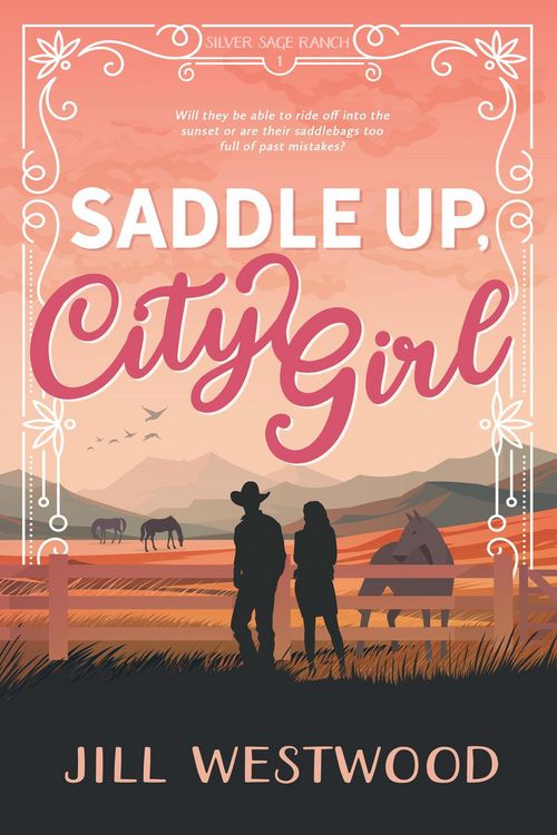 Produktbild: Saddle Up, City Girl (Silver Sage Ranch, #1)