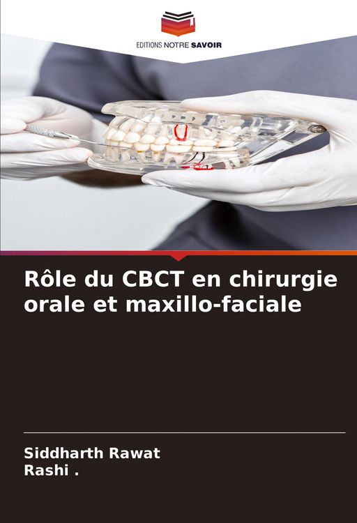Produktbild: R&ocirc;le du CBCT en chirurgie orale et maxillo-faciale