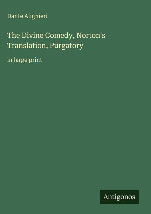 Produktbild: The Divine Comedy, Norton's Translation, Purgatory