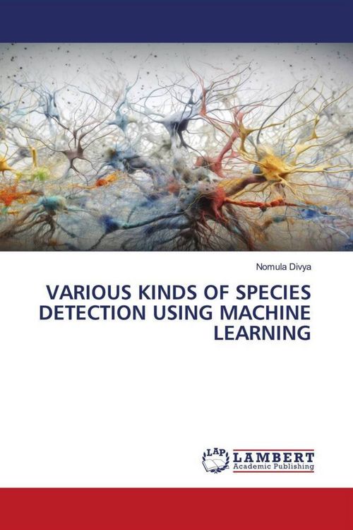 Produktbild: Various Kinds Of Species Detection Using Machine Learning