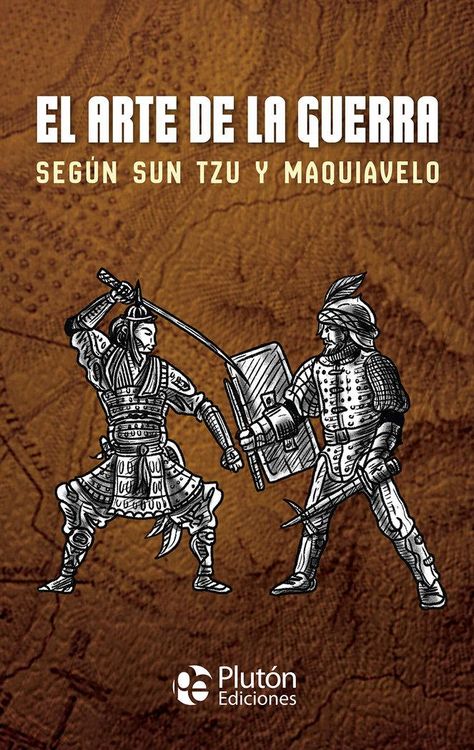 Produktbild: El arte de la guerra seg&uacute;n Sun Tzu y Maquiavelo