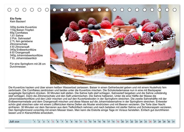 Produktbild: Exquisite Torten. K&ouml;stliche Rezepte f&uuml;r viele Anl&auml;sse (Tischkalender 2026 DIN A5 quer), CALVENDO Monatskalender