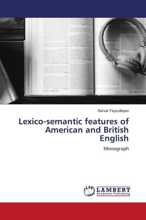 Produktbild: Lexico-semantic features of American and British English