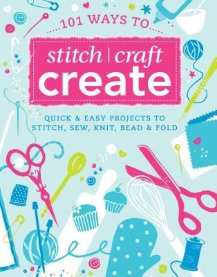 Produktbild: D&C Editors, V: 101 Ways to Stitch, Craft, Create