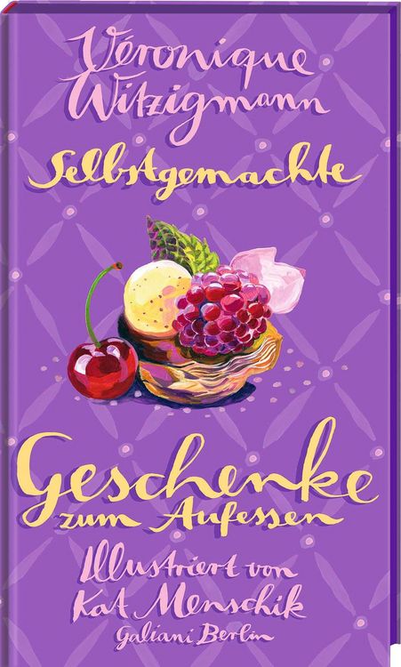 Produktbild: Selbstgemachte Geschenke zum Aufessen