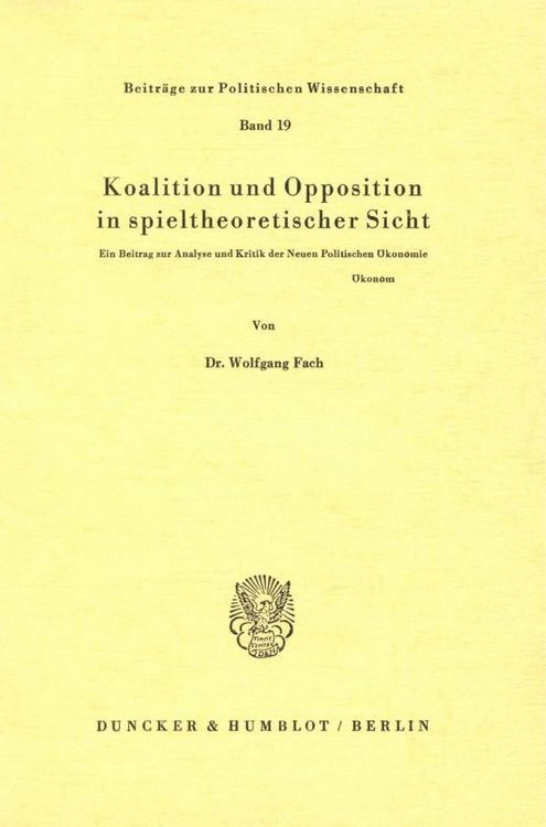Produktbild: Koalition und Opposition in spieltheoretischer Sicht.