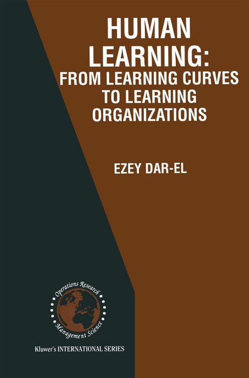 Produktbild: HUMAN LEARNING: From Learning Curves to Learning Organizations