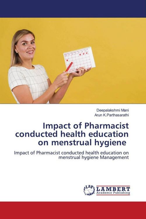 Produktbild: Impact of Pharmacist conducted health education on menstrual hygiene