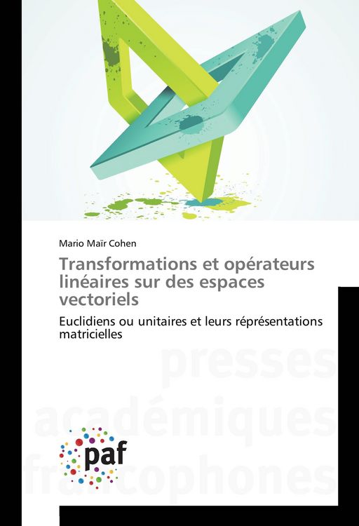 Produktbild: Transformations et op&eacute;rateurs lin&eacute;aires sur des espaces vectoriels