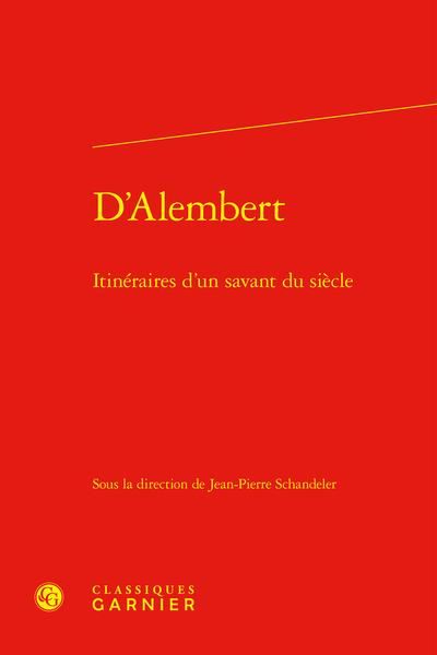 Produktbild: D'Alembert, itin&eacute;raires d'un savant du si&egrave;cle