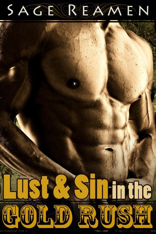 Produktbild: Lust and Sin in the Gold Rush