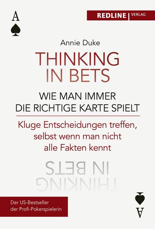 Produktbild: Thinking in bets - wie man immer die richtige Karte spielt