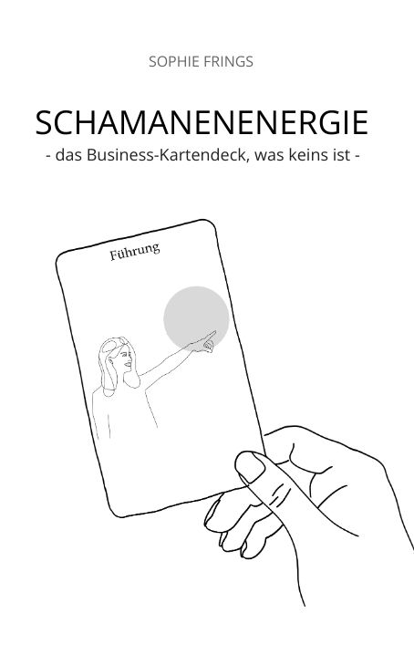Produktbild: SCHAMANENENERGIE - das Business-Kartendeck, was keins ist | Business-Orakelkarten