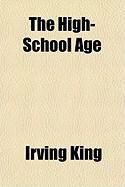 Produktbild: The High-School Age