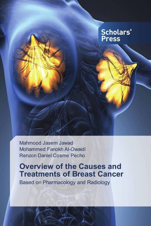Produktbild: Overview of the Causes and Treatments of Breast Cancer