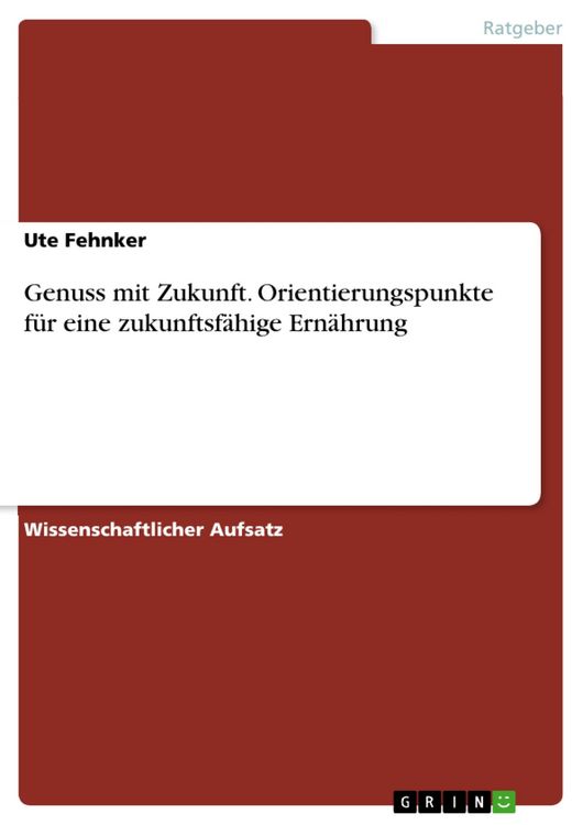 Produktbild: Basisartikel - Genuss mit Zukunft