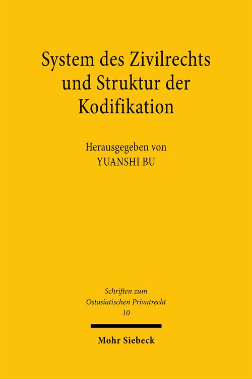 Produktbild: System des Zivilrechts und Struktur der Kodifikation