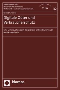 Produktbild: Digitale G&uuml;ter und Verbraucherschutz