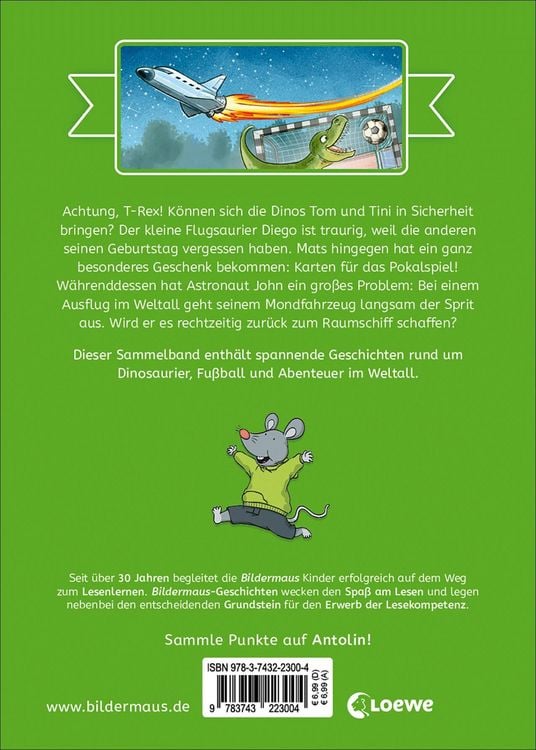 Produktbild: Die sch&ouml;nsten Bildermaus-Geschichten zum Lesenlernen - Dinos, Astronauten und Fu&szlig;ballhelden
